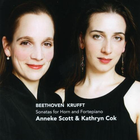 Beethoven / Krufft: Sonatas for Horn and Fortepiano