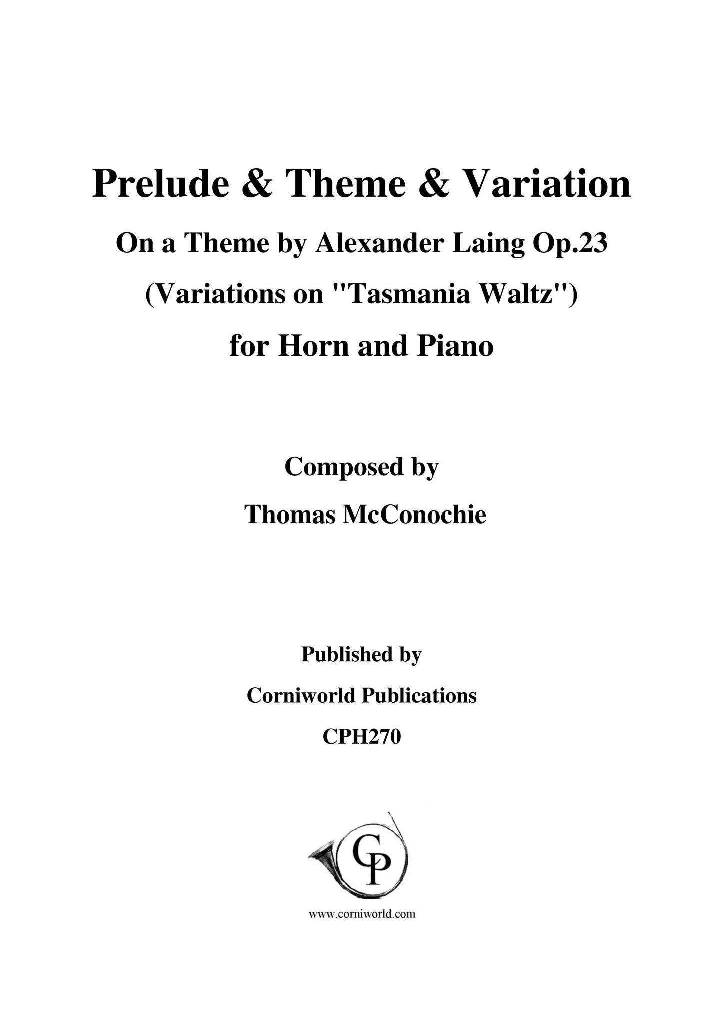 Prelude and Theme and Variations on a Theme by Alexander Laing (Variations on "Tasmania Waltz") Op.23 CPH270